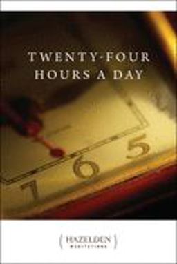 Twenty-Four Hours a Day  9780894868344 Front Cover