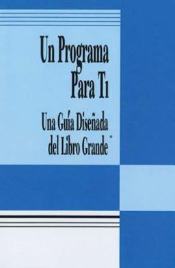 Un Programa para Ti (a Program for You Book)