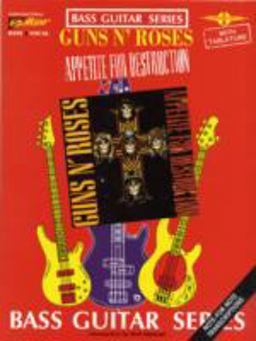 Guns N' Roses - Appetite for Destruction Guns N' Roses - Appetite for Destruction