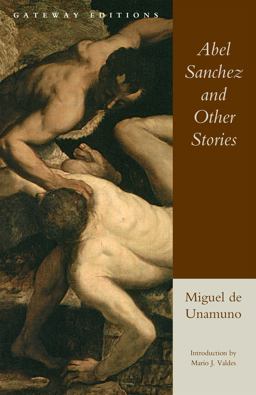 Abel Sanchez and Other Stories  9780895267078 Front Cover