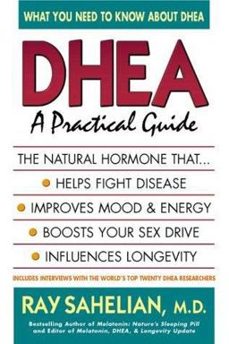 DHEA A Practical Guide  9780895297747 Front Cover