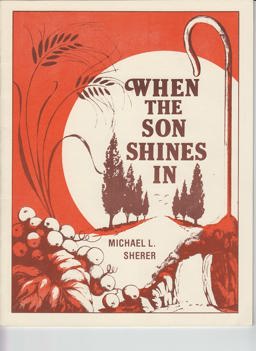 When the Son Shines In