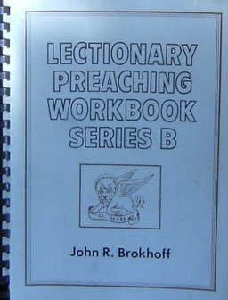 Lectionary Preaching Workbook