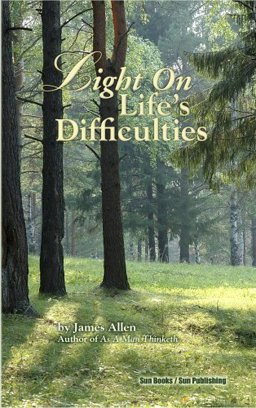 Light on Life's Difficulties
