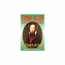 Treatise on the Love of God