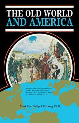 Old World and America  9780895552020 Front Cover