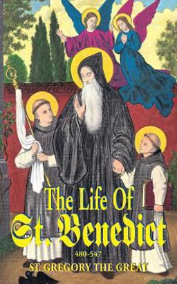 Life of St. Benedict (480-547)  9780895555120 Front Cover