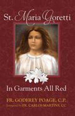 Saint Maria Goretti In Garments All Red  9780895556158 Front Cover