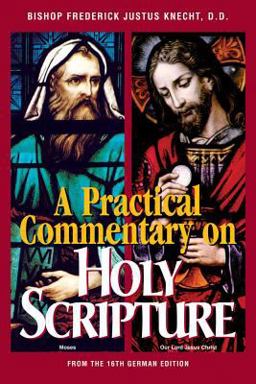 Practical Commentary on Holy Scripture  9780895557575 Front Cover