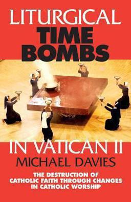 Liturgical Time Bombs in Vatican II