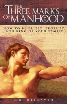 Three Marks of Manhood  9780895559043 Front Cover
