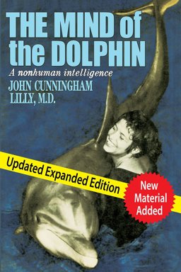 The Mind of the Dolphin