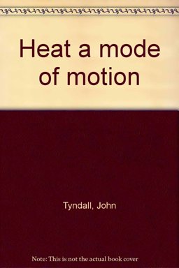 Heat a Mode of Motion