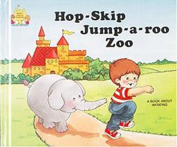 Hop-Skip-Jump-a-Roo Zoo  9780895656926 Front Cover