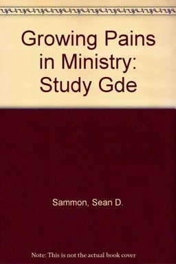 Growing Pains in Ministry