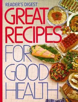 Great Recipes for Good Health