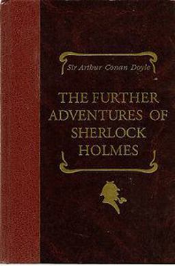 The Further Adventures of Sherlock Holmes