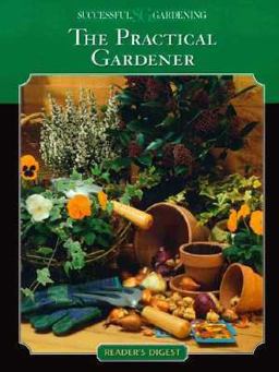 The Practical Gardener