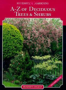 A-Z of Deciduous Trees and Shrubs