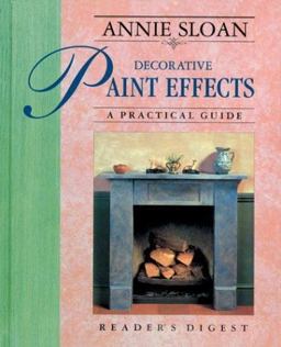 Annie Sloan Decorative Paint Effects A Practical Guide  9780895778802 Front Cover