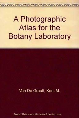 A Photographic Atlas for the Botany Laboratory