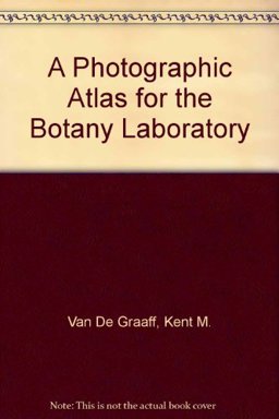 A Photographic Atlas for the Botany Laboratory