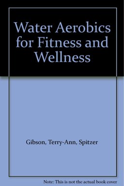 Water Aerobics for Fitness and Wellness