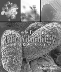Exercises for the Microbiology Laboratory 4th 9780895826572 Front Cover