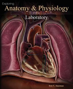 Exploring Anatomy and Physiology in the Laboratory  9780895827975 Front Cover