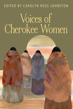 Voices of Cherokee Women  9780895875990 Front Cover