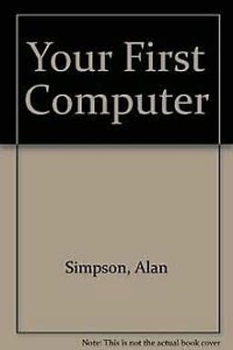 Your First Computer