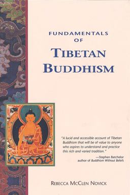 Fundamentals of Tibetan Buddhism  9780895949530 Front Cover