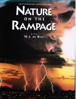 Nature on the Rampage