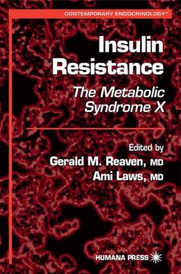 Insulin Resistance The Metabolic Syndrome X  9780896035881 Front Cover