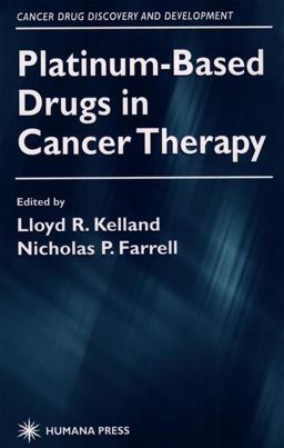 Platinum-Based Drugs in Cancer Therapy  9780896035997 Front Cover