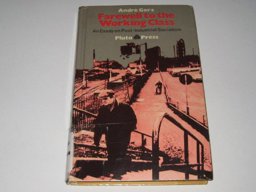 Farewell to the Working Class