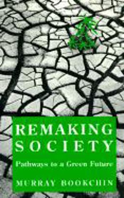 Remaking Society