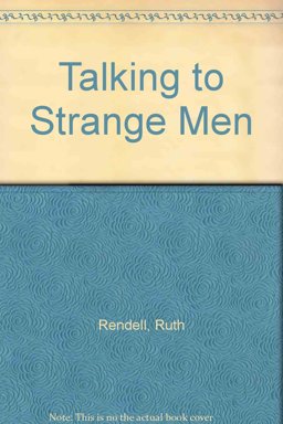 Talking to Strange Men