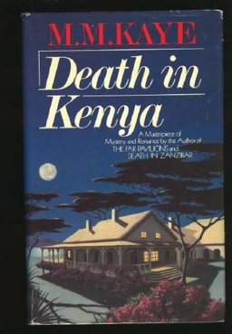 Death in Kenya Death in Kenya