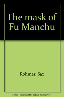 The Mask of Fu Manchu