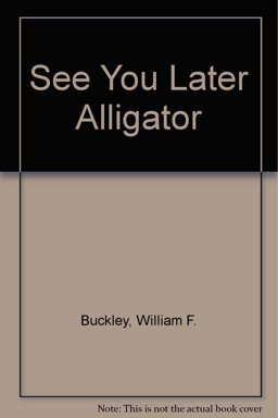 See You Later, Alligator