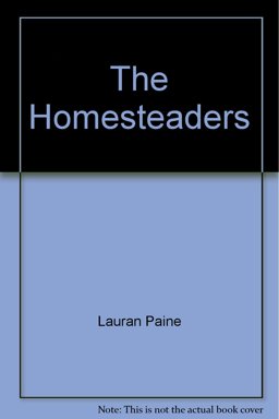 The Homesteaders