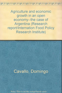 Agriculture and Economic Growth in an Open Economy--The Case of Argentina