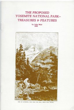 The Proposed Yosemite National Park