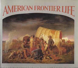 American Frontier Life