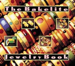 Bakelite Jewelry Book  9780896598676 Front Cover