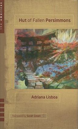 Hut of Fallen Persimmons  9780896727212 Front Cover