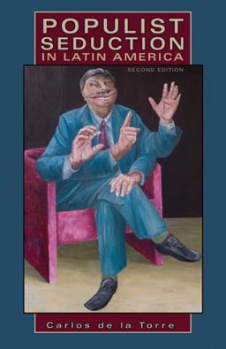 Populist Seduction in Latin America 2nd 9780896802797 Front Cover