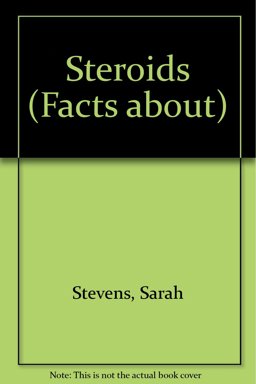 Steroids