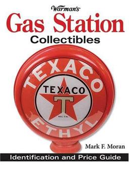 Warmans Gas Station Collectibles  9780896891623 Front Cover